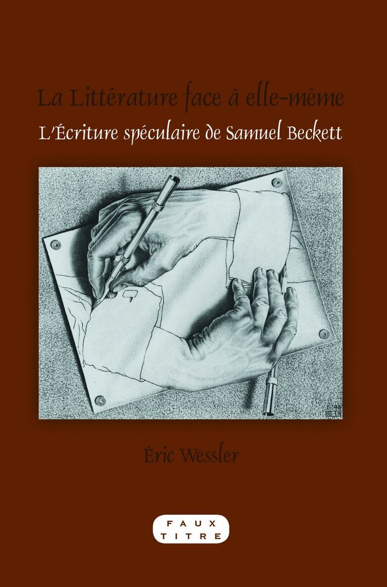 Éric Wessler - La Littérature face à elle-même, Häftad