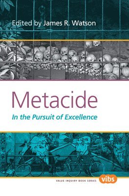 James R. Watson - Metacide, Häftad