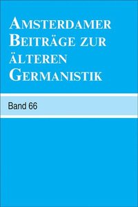bokomslag Amsterdamer Beiträge zur älteren Germanistik, Band 66 (2010)
