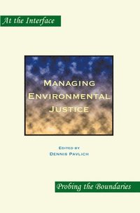 bokomslag Managing Environmental Justice