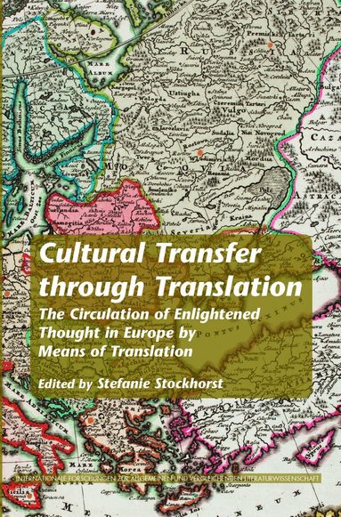 Stefanie Stockhorst - Cultural Transfer through Translation, Häftad