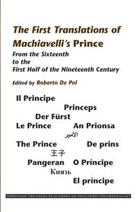 bokomslag First Translations of Machiavelli's Prince