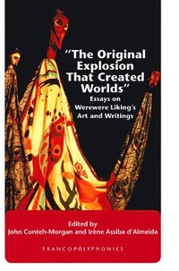 bokomslag "The Original Explosion That Created Worlds"