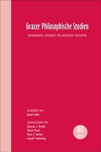 bokomslag Grazer Philosophische Studien, Vol. 80 - 2010