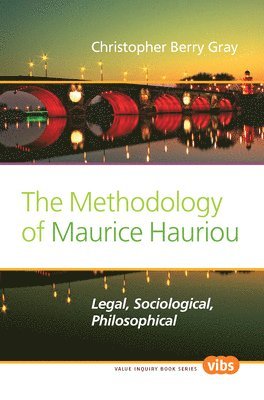 bokomslag Methodology of Maurice Hauriou