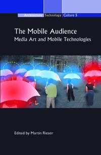 bokomslag The Mobile Audience