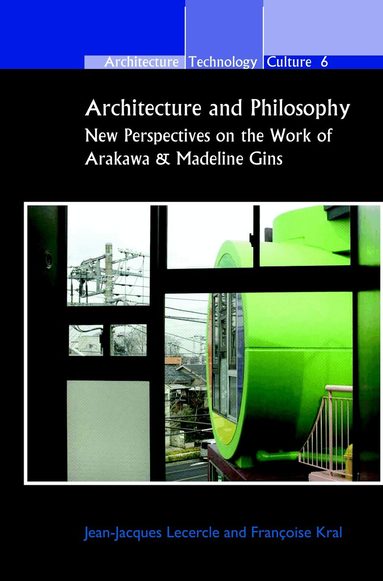 Jean-Jacques Lecercle - Architecture and Philosophy, Häftad