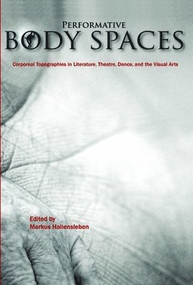 Performative Body Spaces
