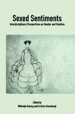 Willemijn Ruberg - Sexed Sentiments, Häftad
