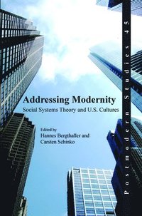 bokomslag Addressing Modernity