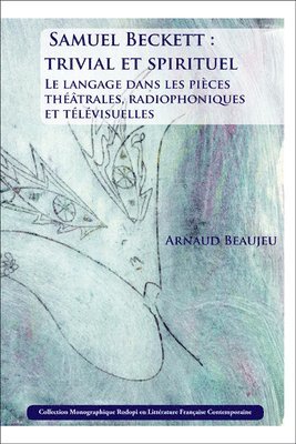 bokomslag Samuel Beckett : trivial et spirituel