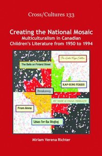 bokomslag Creating the National Mosaic