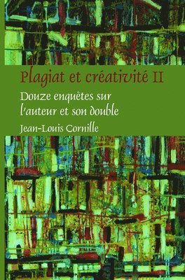 bokomslag Plagiat et créativité II