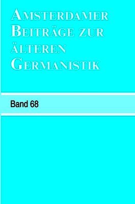Erika Langbroek - Amsterdamer Beiträge zur älteren Germanistik, Band 68 (2011), Häftad