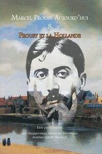 bokomslag Proust et la Hollande