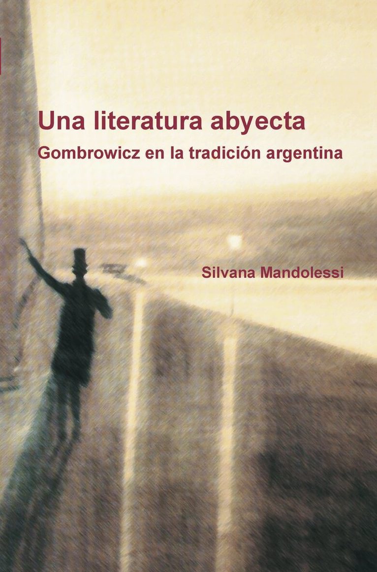 Silvana Mandolessi - Una literatura abyecta, Häftad