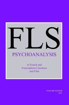bokomslag Psychoanalysis in French and Francophone Literature and Film