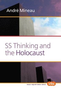 bokomslag SS Thinking and the Holocaust