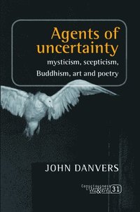 bokomslag Agents of uncertainty