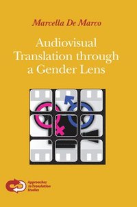 bokomslag Audiovisual Translation through a Gender Lens