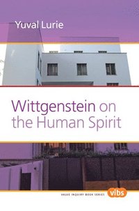 bokomslag Wittgenstein on the Human Spirit