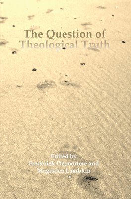 bokomslag Question of Theological Truth