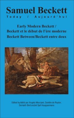 bokomslag Early Modern Beckett / Beckett et le début de l'ère moderne
