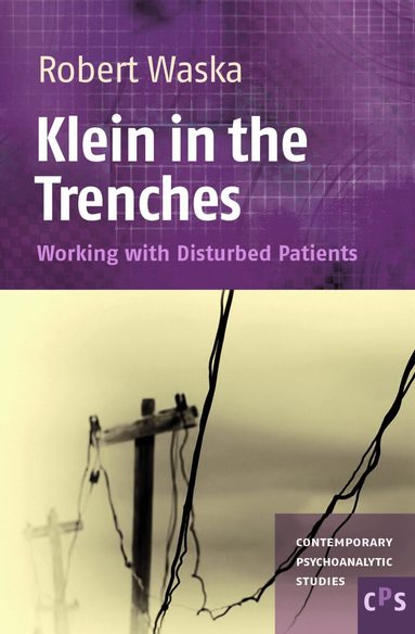 Robert Waska - Klein in the Trenches, Inbunden
