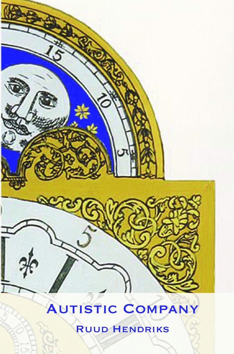 Ruud Hendriks - Autistic Company, Häftad