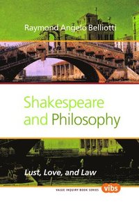 bokomslag Shakespeare and Philosophy
