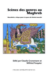 bokomslag Scènes des genres au Maghreb