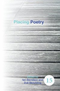bokomslag Placing Poetry