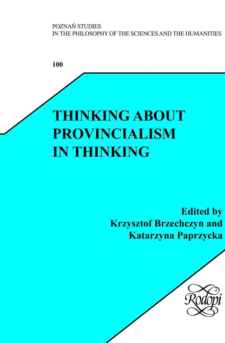 Thinking about Provincialism in Thinking