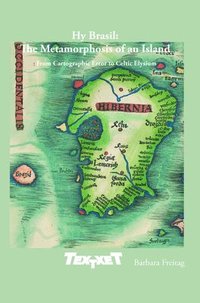 bokomslag Hy Brasil: The Metamorphosis of an Island