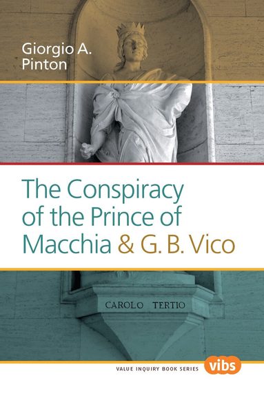 Giorgio A. Pinton - Conspiracy of the Prince of Macchia & G.B. Vico, Häftad