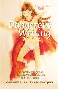 bokomslag Dangerous Writing