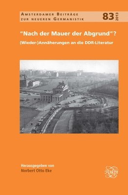bokomslag "Nach der Mauer der Abgrund"?