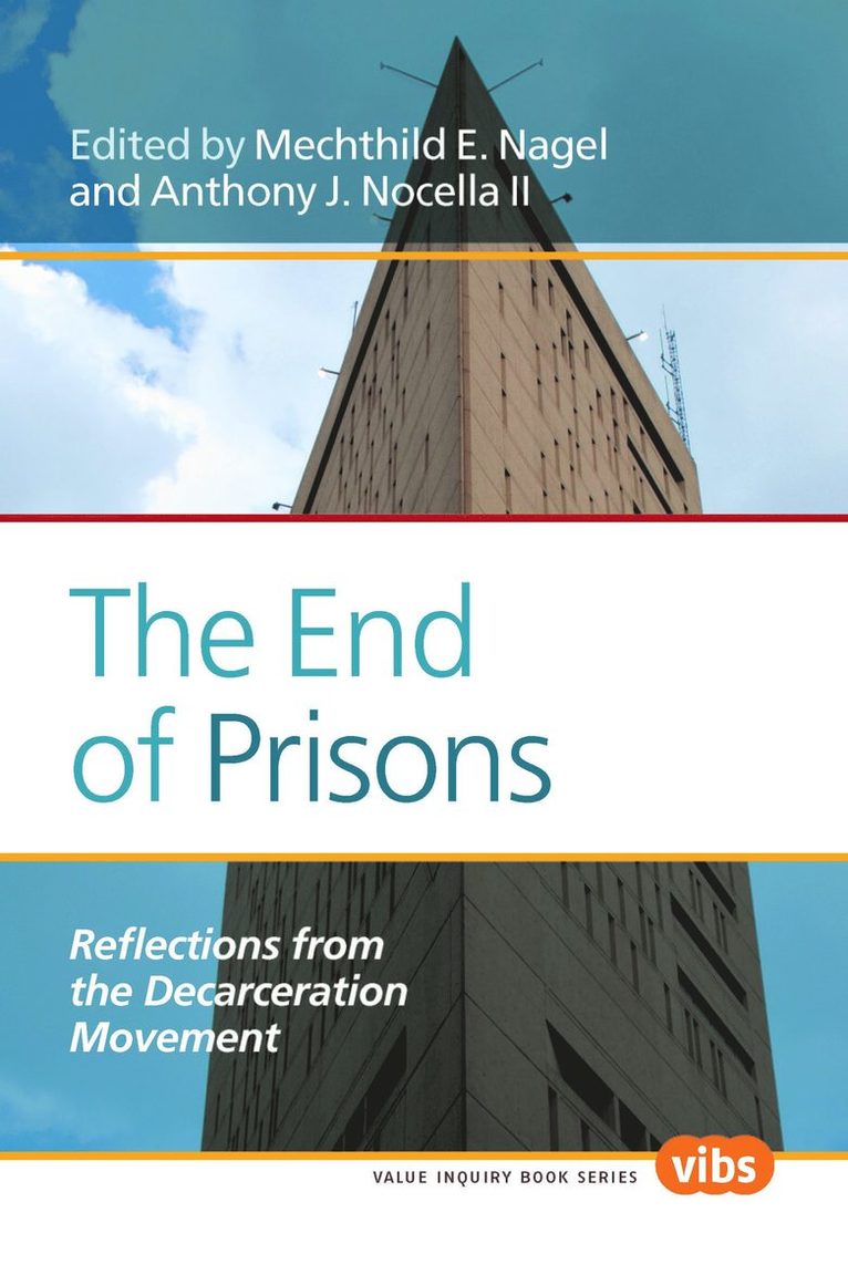 End of Prisons