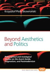 bokomslag Beyond Aesthetics and Politics