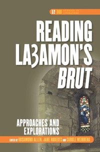 bokomslag Reading La3amon's Brut