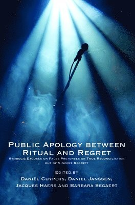 Public Apology between Ritual and Regret