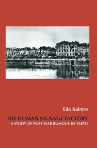 bokomslag Human Sausage Factory