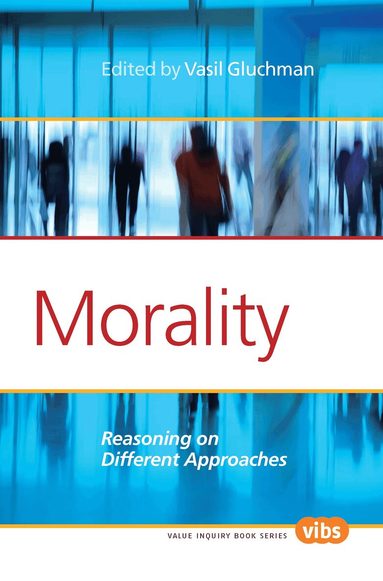 Vasil Gluchman - Morality, Häftad