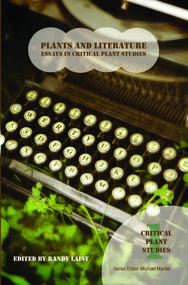 Randy Laist - Plants and Literature, Häftad