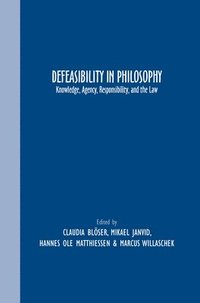 bokomslag Defeasibility in Philosophy
