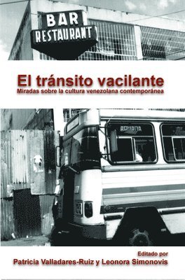 bokomslag El tránsito vacilante