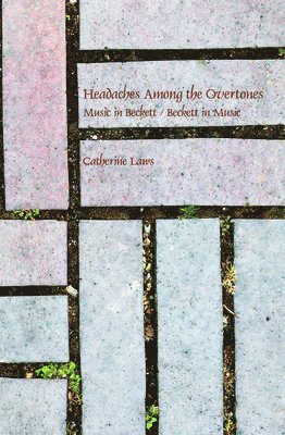 bokomslag Headaches Among the Overtones