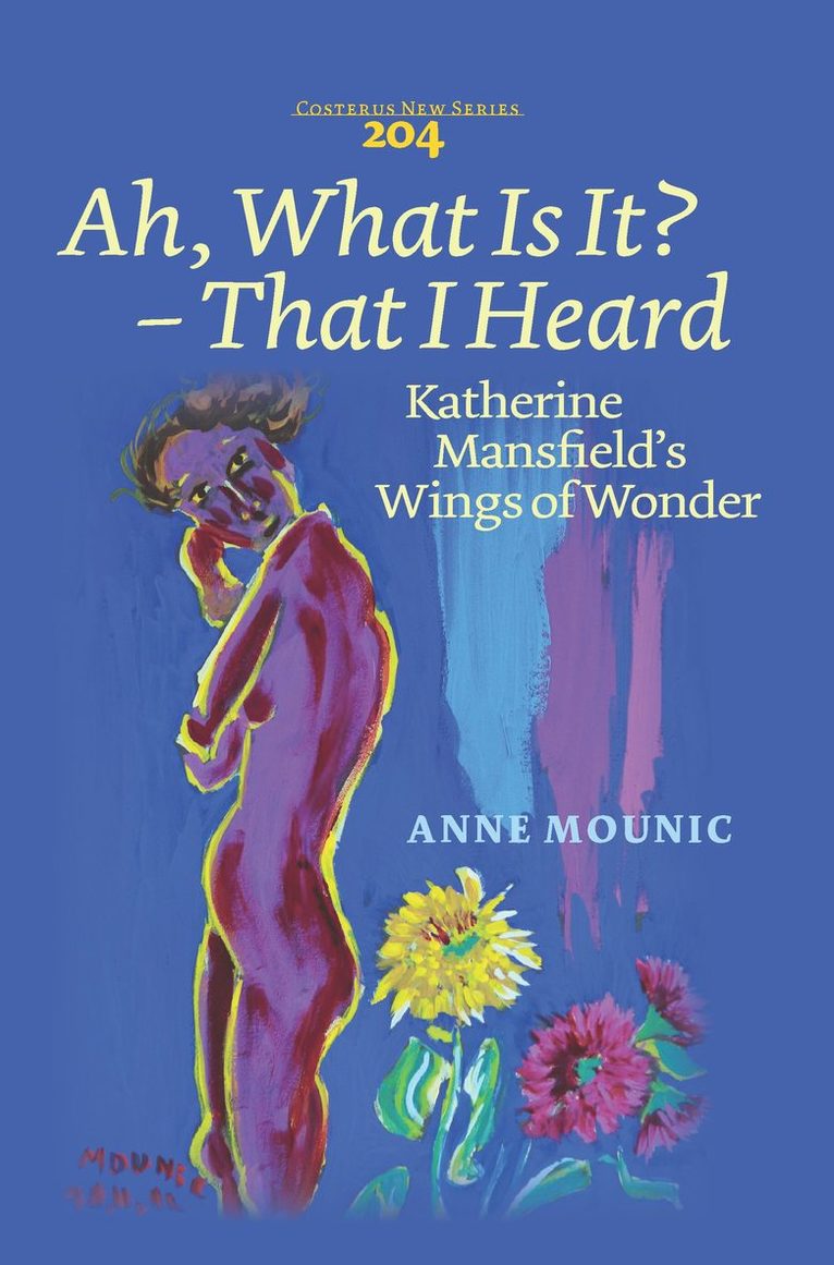Anne Mounic - Ah, What Is It? ‒ That I Heard, Häftad