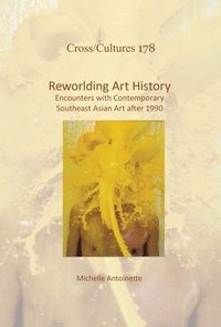 bokomslag Reworlding Art History