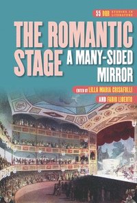 bokomslag The Romantic Stage